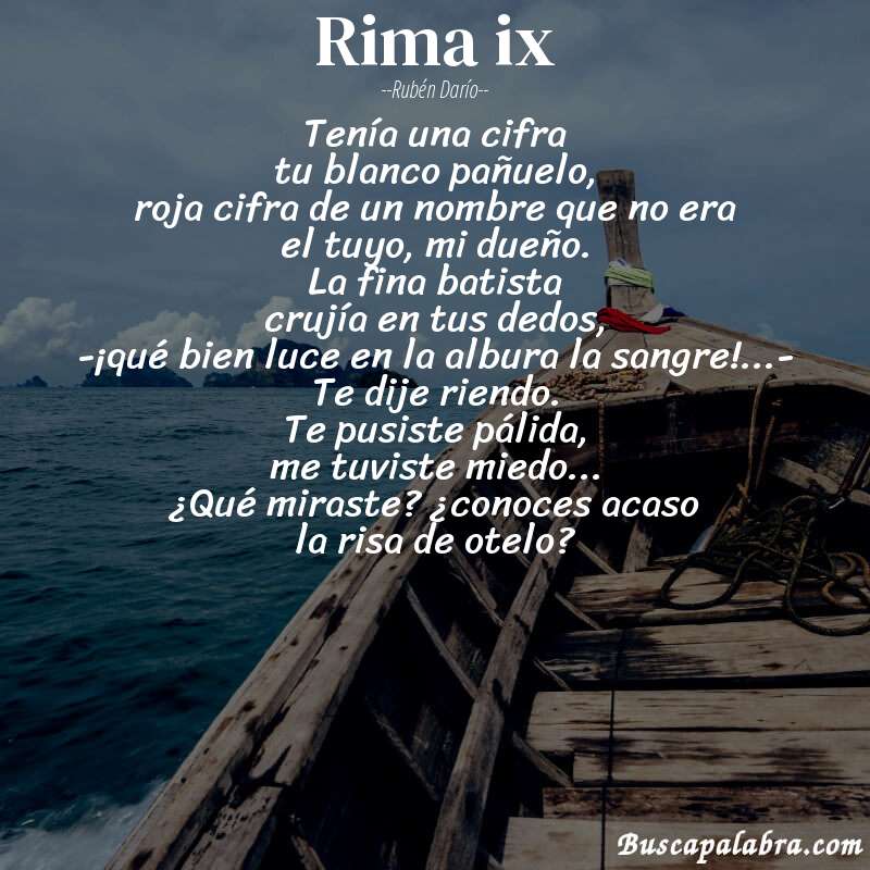 Poema rima ix de Rubén Darío con fondo de barca