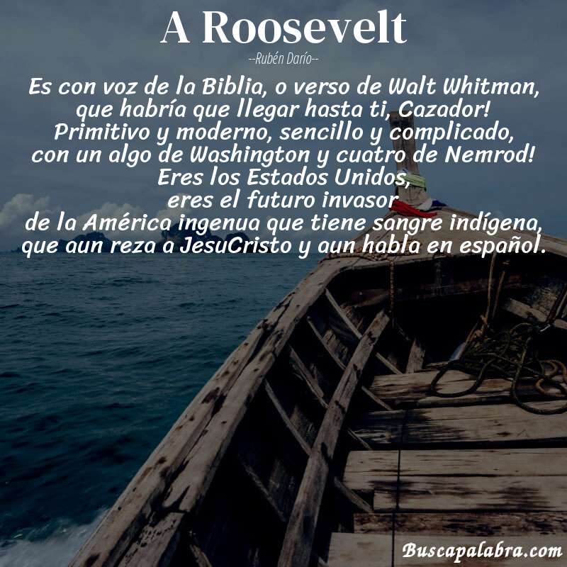 Poema A Roosevelt de Rubén Darío con fondo de barca