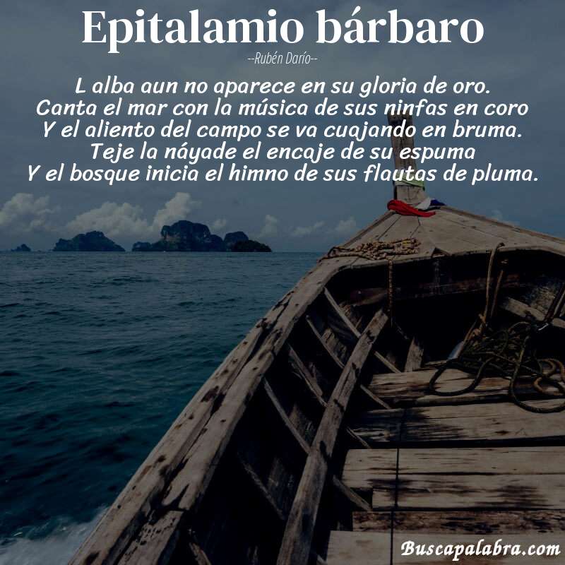 Poema Epitalamio bárbaro de Rubén Darío con fondo de barca