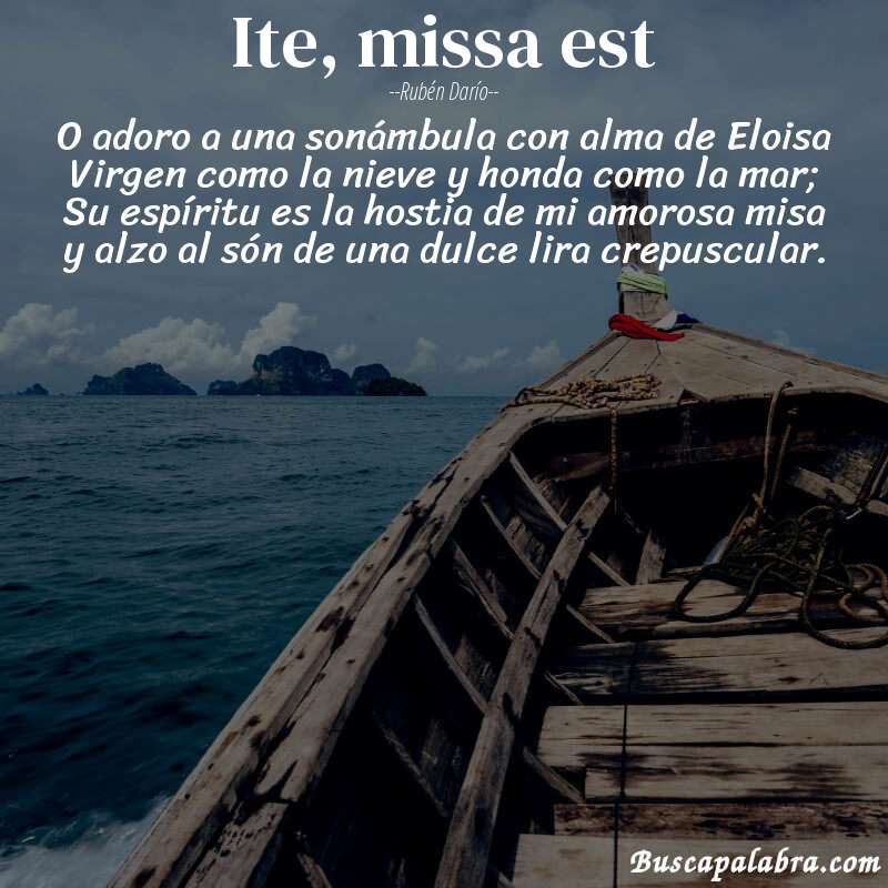 Poema Ite, missa est de Rubén Darío con fondo de barca
