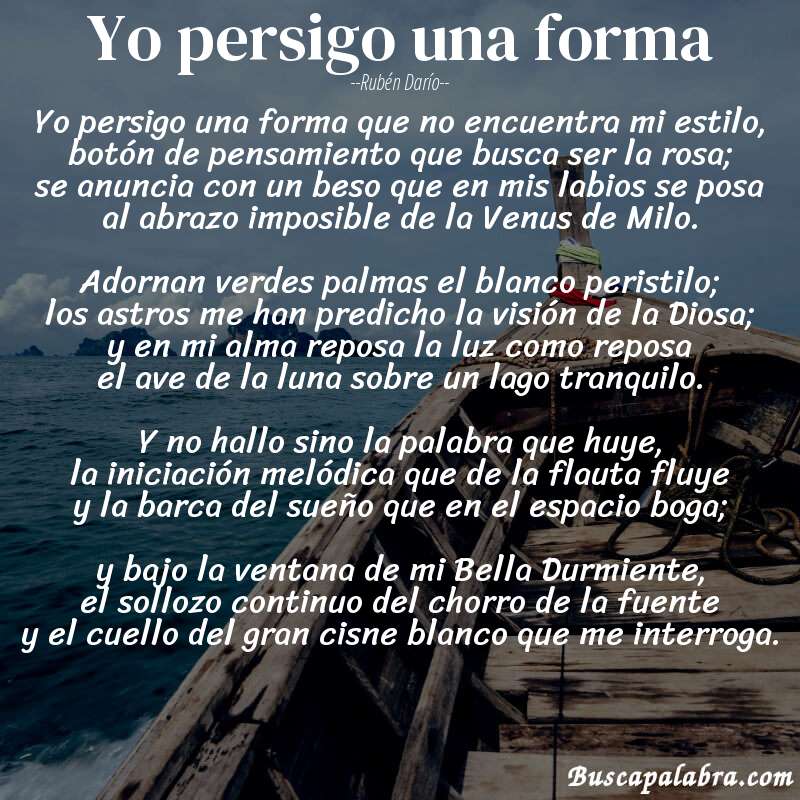 Poema Yo persigo una forma de Rubén Darío con fondo de barca
