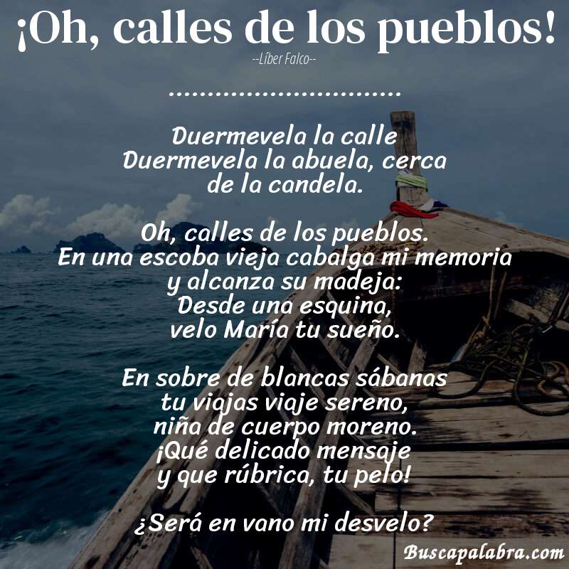 Poema ¡Oh, calles de los pueblos! de Líber Falco con fondo de barca