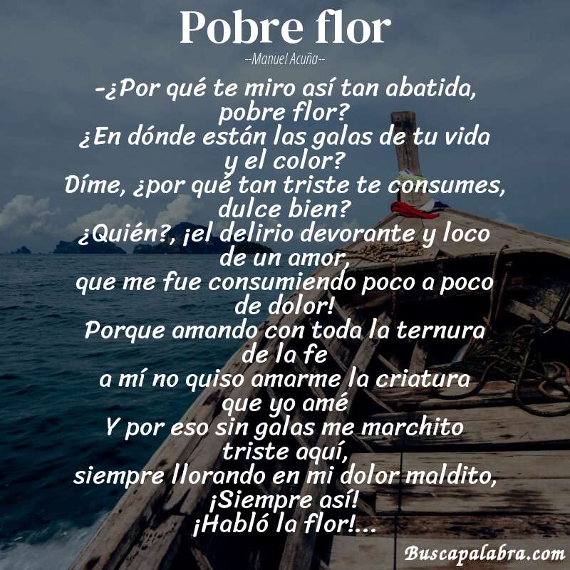 Poema Pobre flor de Manuel Acuña con fondo de barca