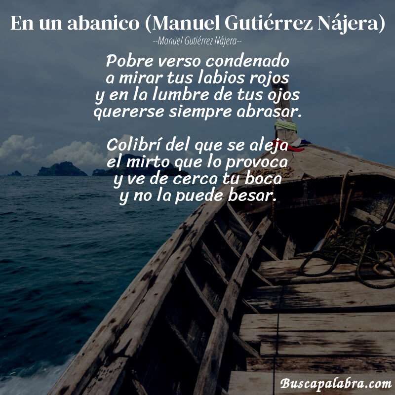 Poema En un abanico (Manuel Gutiérrez Nájera) de Manuel Gutiérrez Nájera con fondo de barca