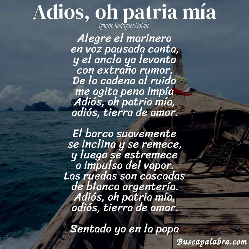 Poema Adios, oh patria mía de Ignacio Rodríguez Galván con fondo de barca