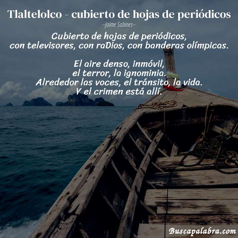 Poema tlaltelolco - cubierto de hojas de periódicos de Jaime Sabines con fondo de barca