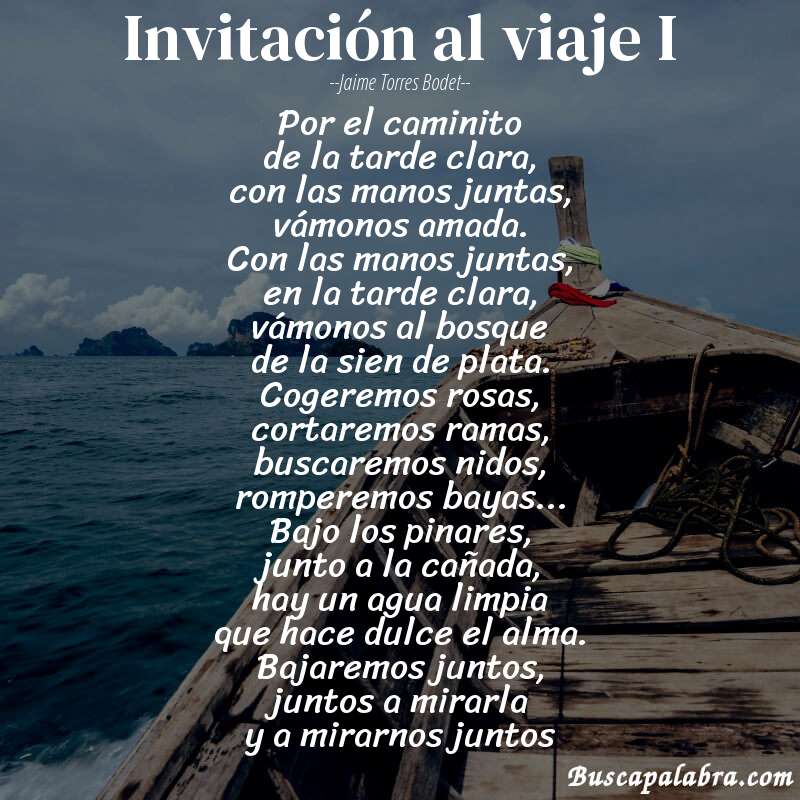 Poema invitación al viaje I de Jaime Torres Bodet con fondo de barca