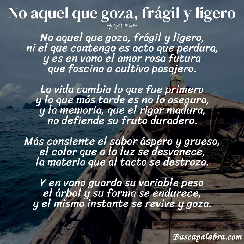 Poema no aquel que goza, frágil y ligero de Jorge Cuesta con fondo de barca