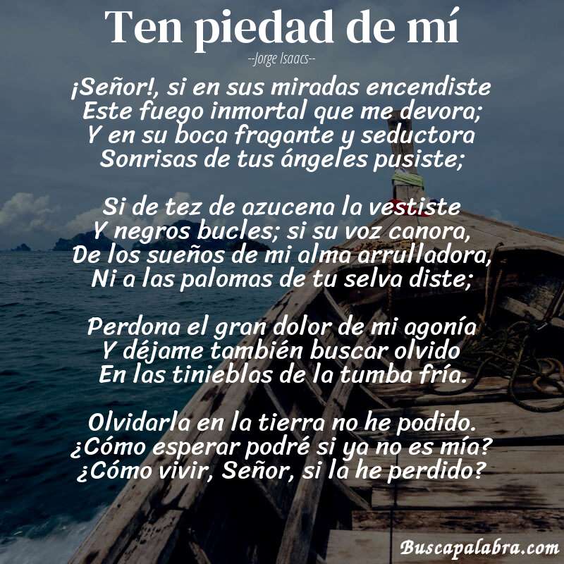 Poema Ten piedad de mí de Jorge Isaacs con fondo de barca