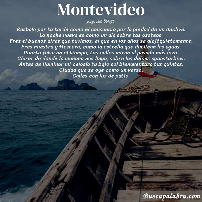 Poema montevideo de Jorge Luis Borges con fondo de barca