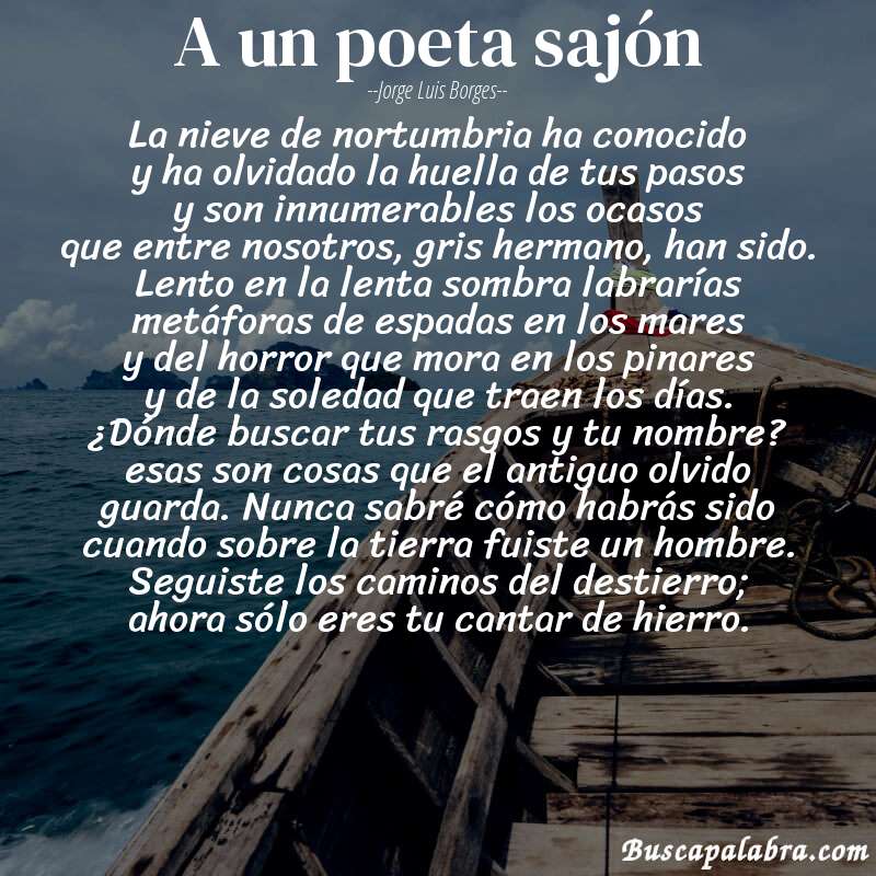 Poema a un poeta sajón de Jorge Luis Borges con fondo de barca