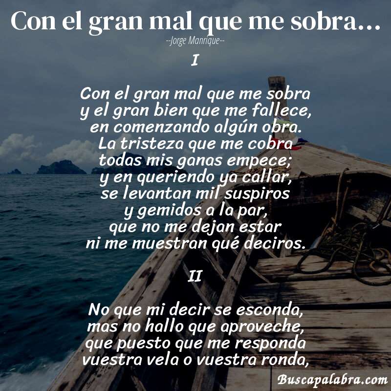 Poema Con el gran mal que me sobra... de Jorge Manrique con fondo de barca