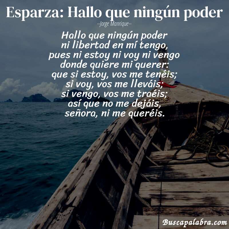Poema Esparza: Hallo que ningún poder de Jorge Manrique con fondo de barca