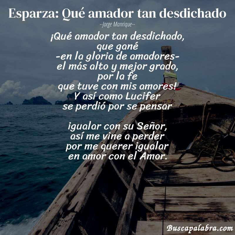 Poema Esparza: Qué amador tan desdichado de Jorge Manrique con fondo de barca