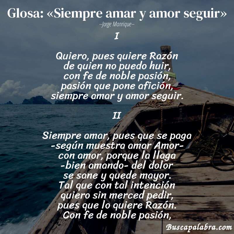 Poema Glosa: «Siempre amar y amor seguir» de Jorge Manrique con fondo de barca
