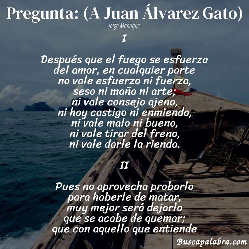 Poema Pregunta: (A Juan Álvarez Gato) de Jorge Manrique con fondo de barca