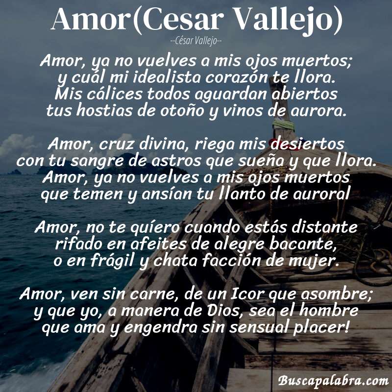 Poema Amor(Cesar Vallejo) de César Vallejo con fondo de barca