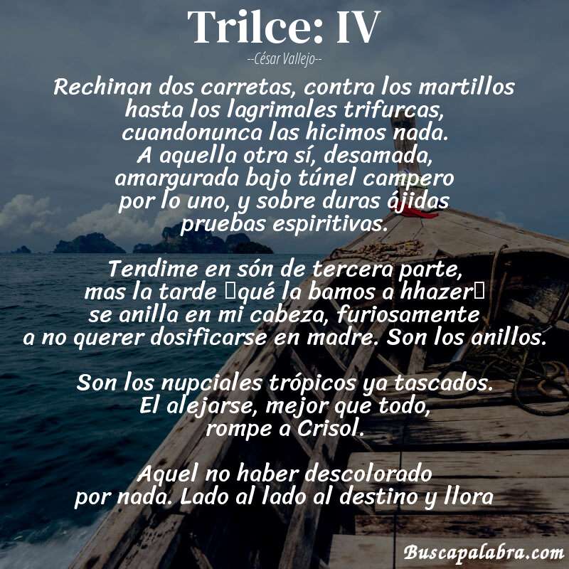Poema Trilce: IV de César Vallejo con fondo de barca