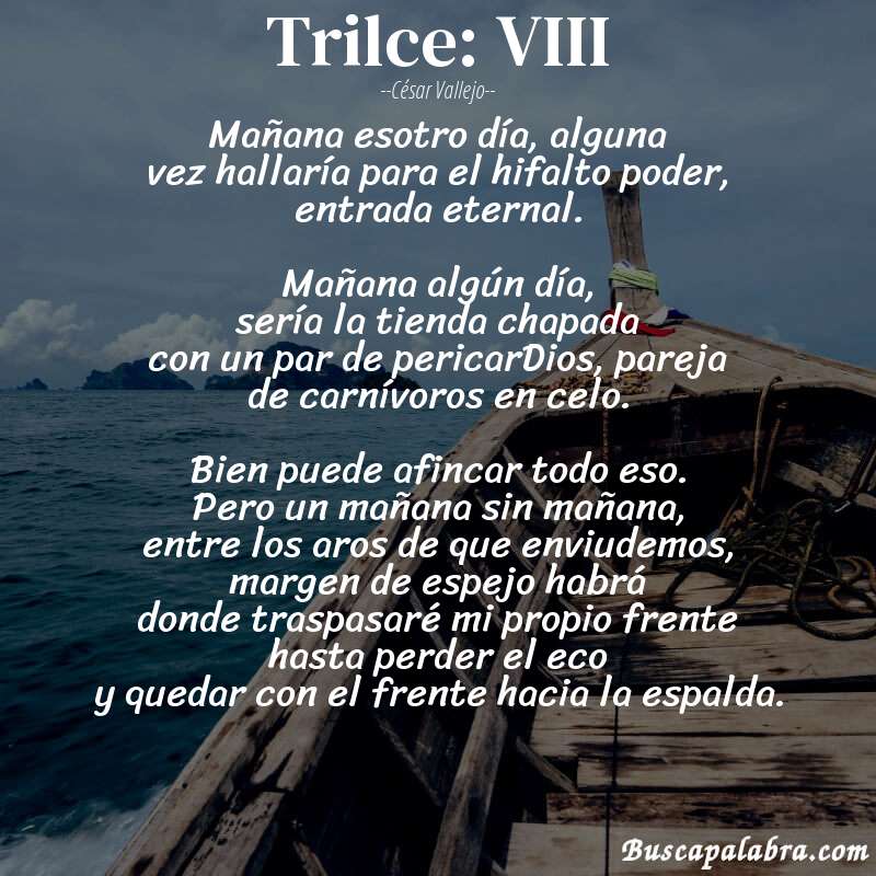 Poema Trilce: VIII de César Vallejo con fondo de barca