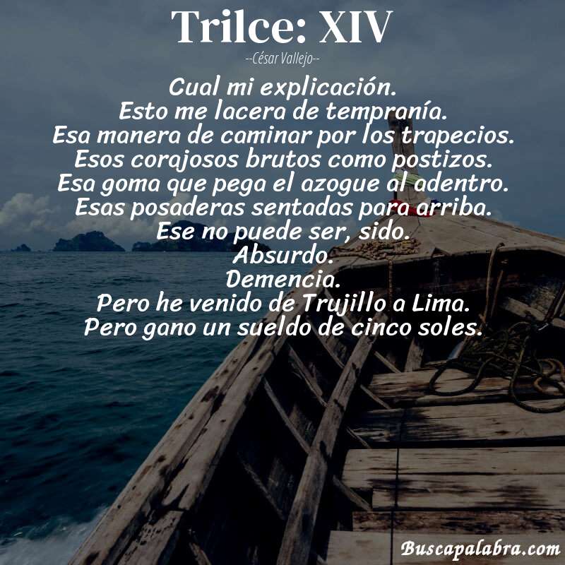 Poema Trilce: XIV de César Vallejo con fondo de barca