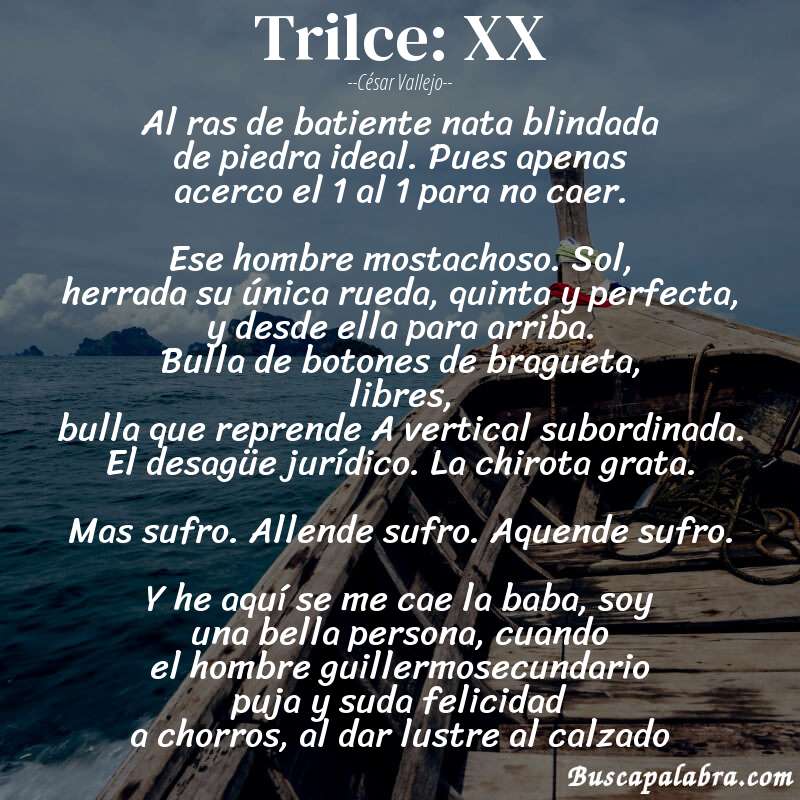 Poema Trilce: XX de César Vallejo con fondo de barca