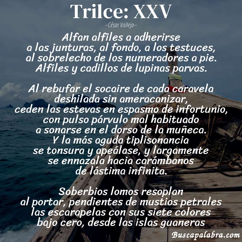Poema Trilce: XXV de César Vallejo con fondo de barca