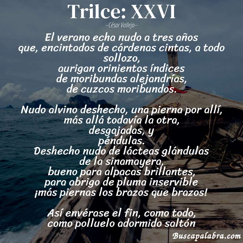 Poema Trilce: XXVI de César Vallejo con fondo de barca