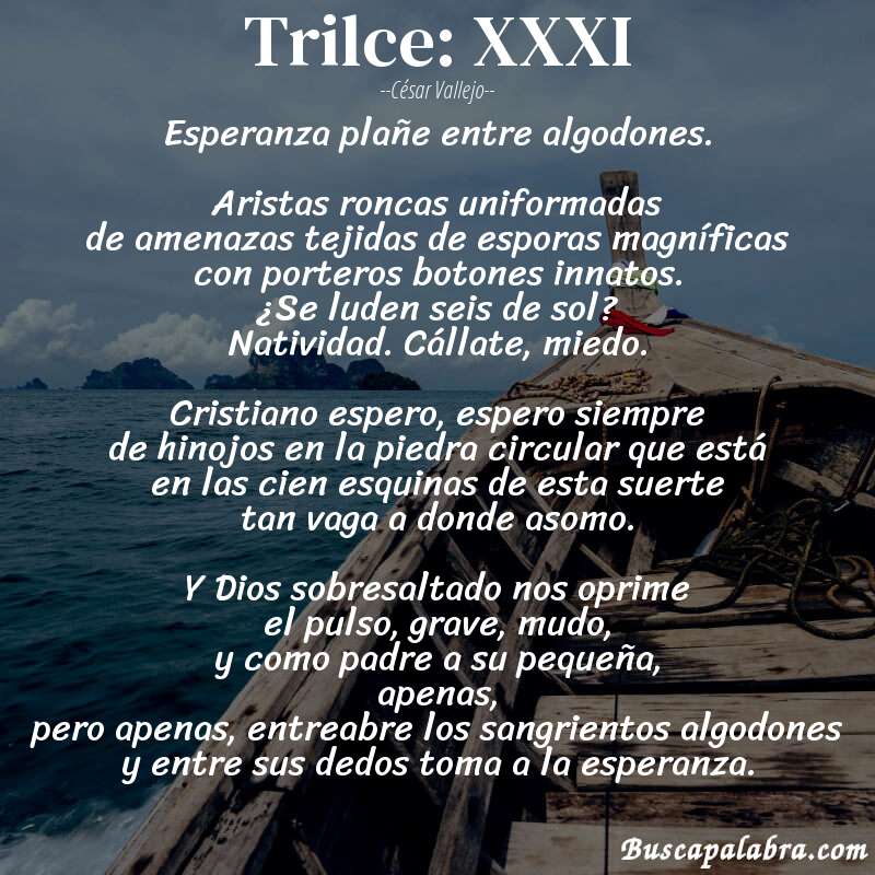 Poema Trilce: XXXI de César Vallejo con fondo de barca