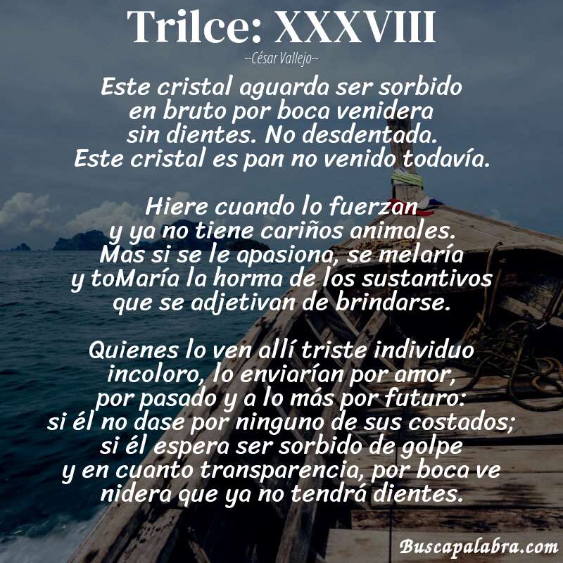 Poema Trilce: XXXVIII de César Vallejo con fondo de barca