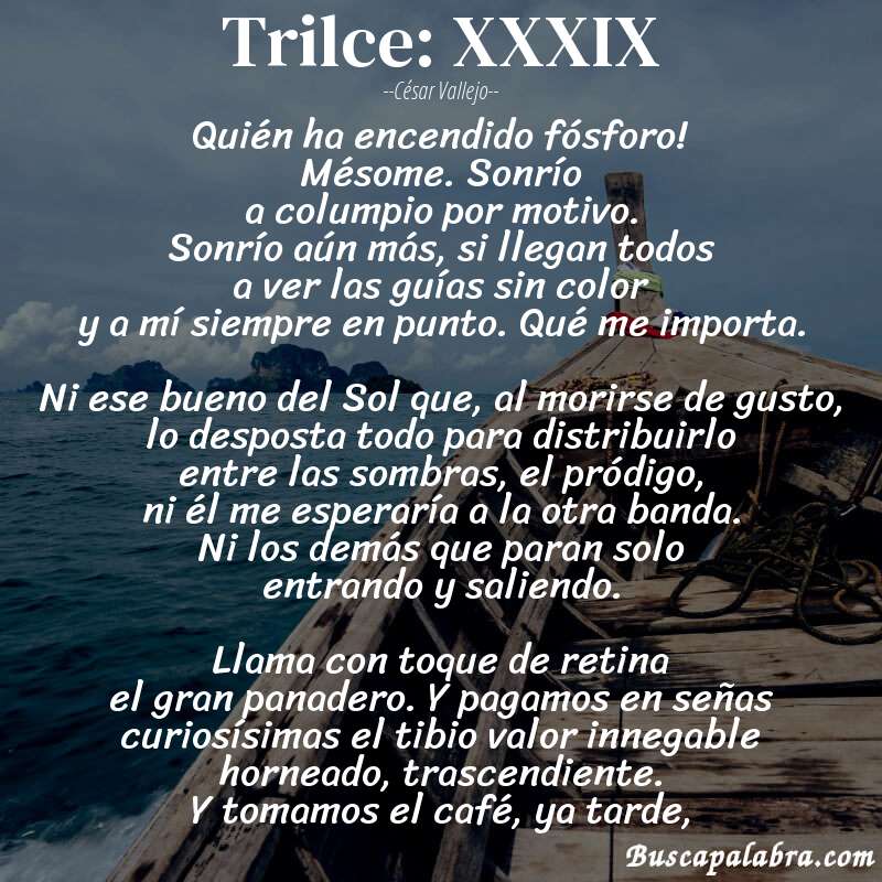 Poema Trilce: XXXIX de César Vallejo con fondo de barca