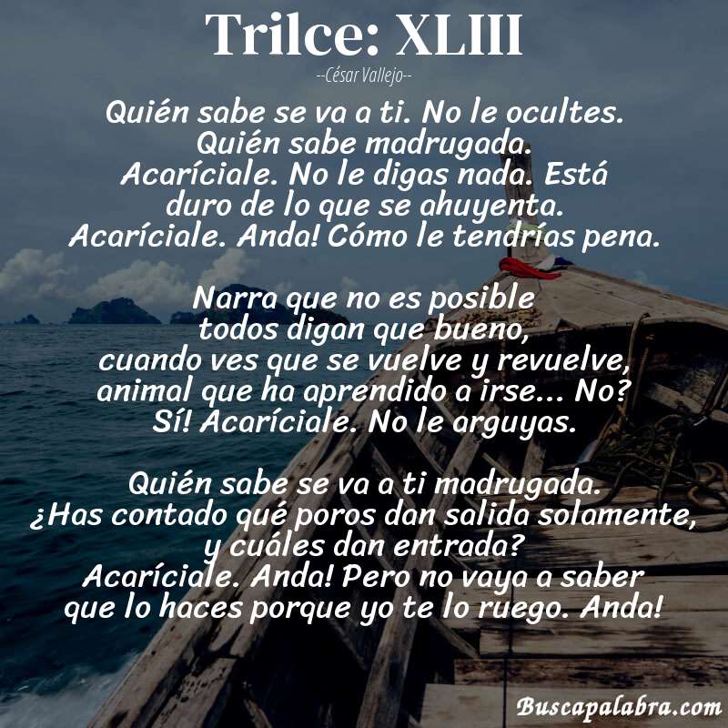 Poema Trilce: XLIII de César Vallejo con fondo de barca