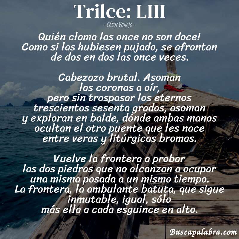 Poema Trilce: LIII de César Vallejo con fondo de barca