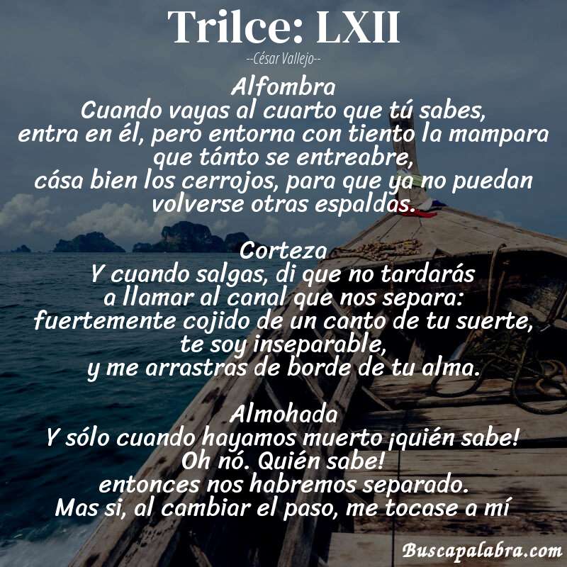 Poema Trilce: LXII de César Vallejo con fondo de barca