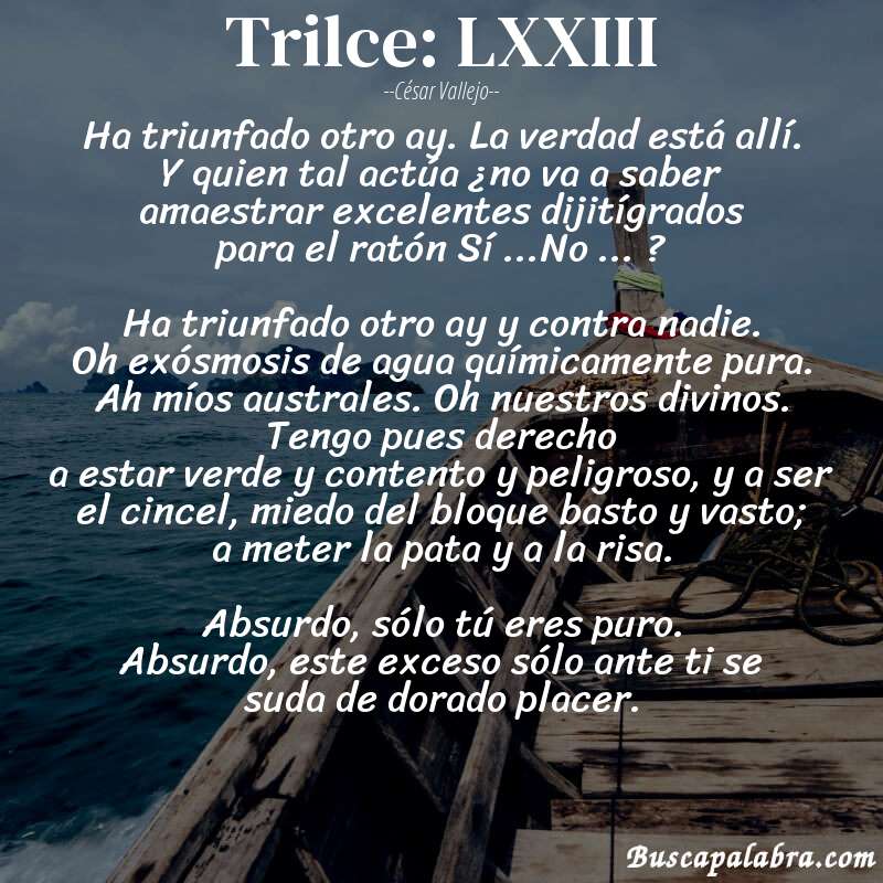 Poema Trilce: LXXIII de César Vallejo con fondo de barca