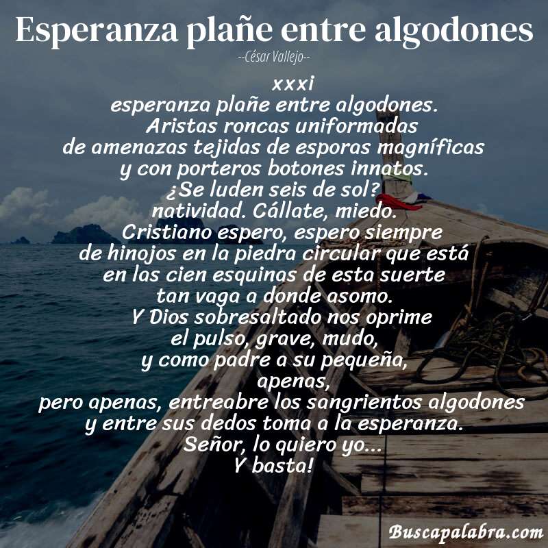 Poema esperanza plañe entre algodones de César Vallejo con fondo de barca