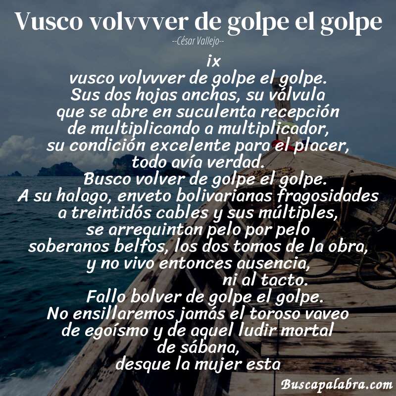 Poema vusco volvvver de golpe el golpe de César Vallejo con fondo de barca