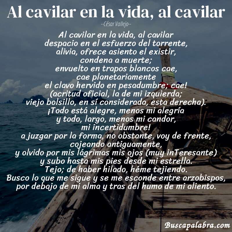 Poema al cavilar en la vida, al cavilar de César Vallejo con fondo de barca