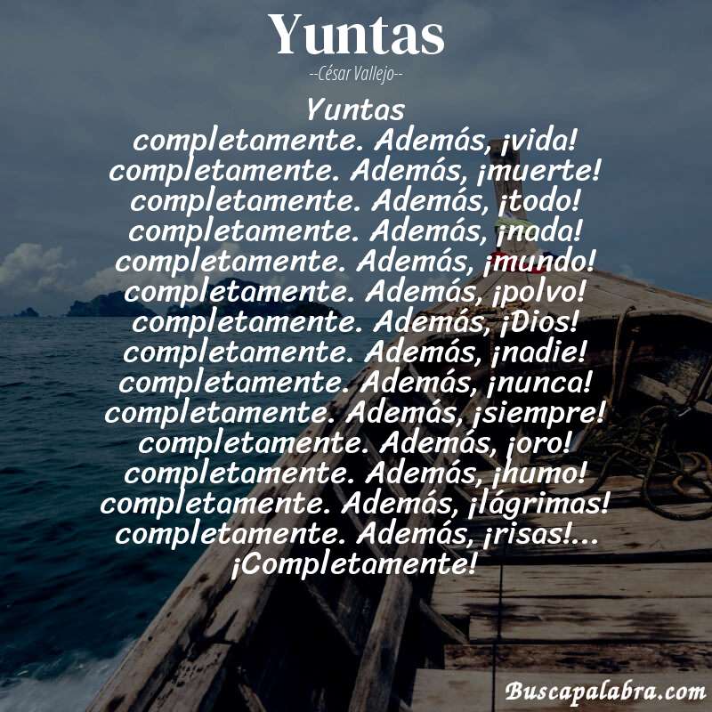 Poema yuntas de César Vallejo con fondo de barca