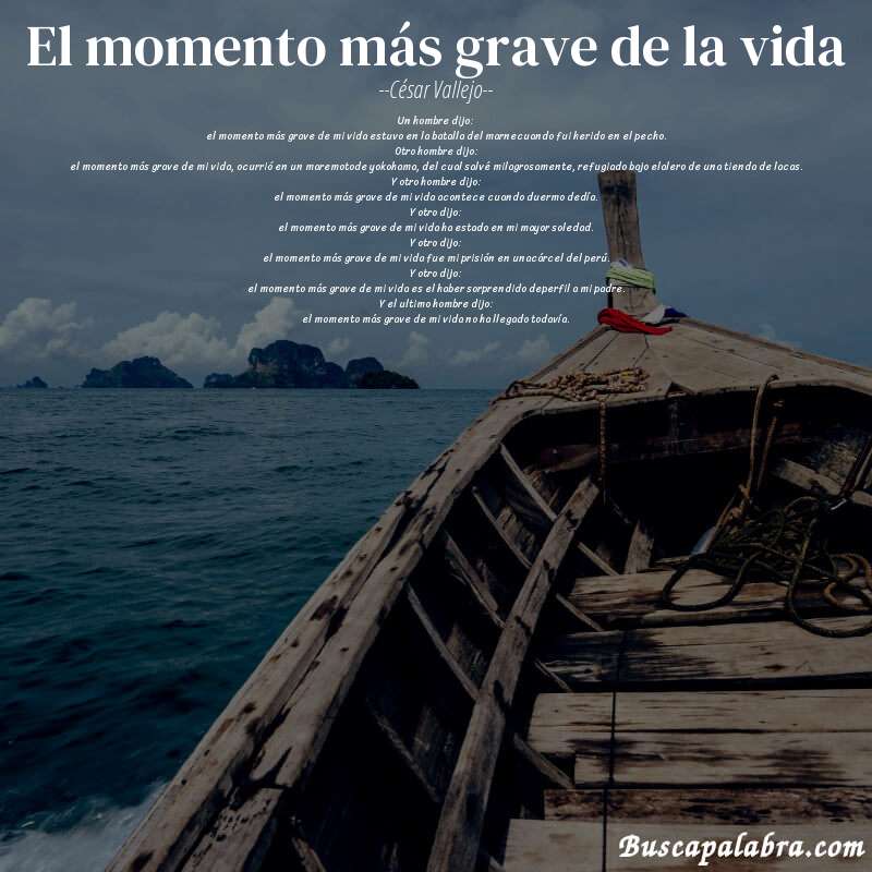 Poema el momento más grave de la vida de César Vallejo con fondo de barca