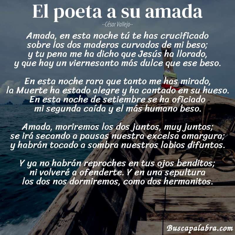 Poema El poeta a su amada de César Vallejo con fondo de barca