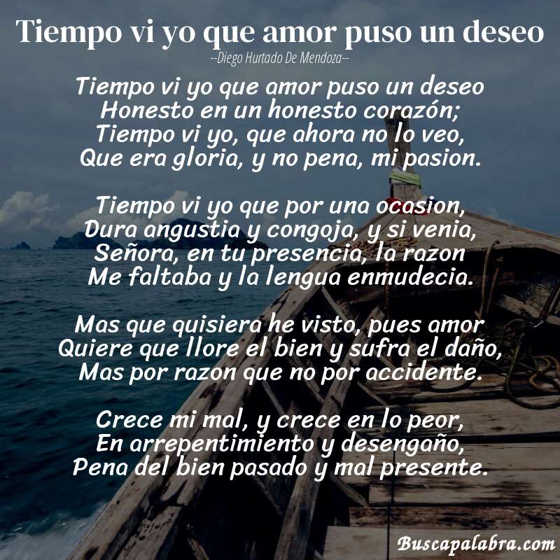 Poema Tiempo vi yo que amor puso un deseo de Diego Hurtado de Mendoza con fondo de barca