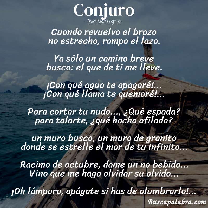 Poema conjuro de Dulce María Loynaz con fondo de barca