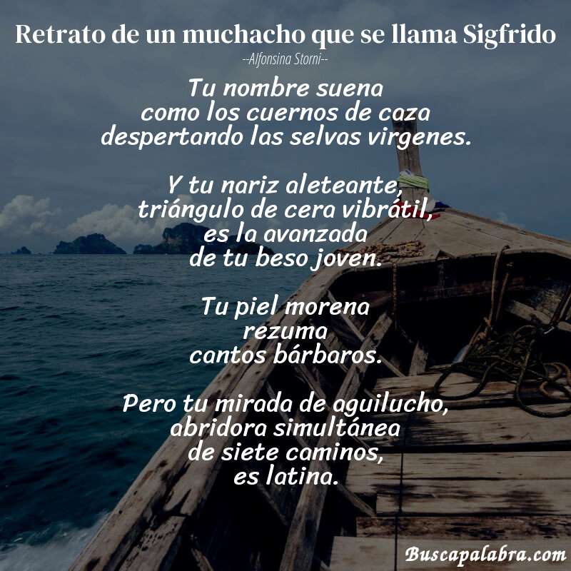 Poema Retrato de un muchacho que se llama Sigfrido de Alfonsina Storni con fondo de barca
