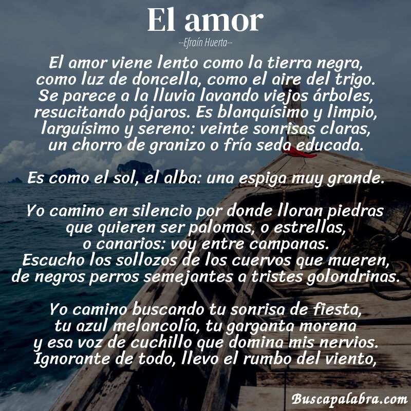 Poema el amor de Efraín Huerta con fondo de barca