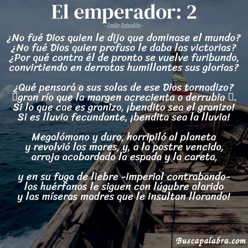 Poema El emperador: 2 de Emilio Bobadilla con fondo de barca