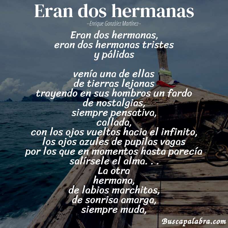 Poema eran dos hermanas de Enrique González Martínez con fondo de barca