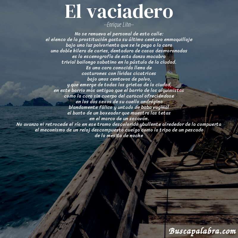 Poema el vaciadero de Enrique Lihn con fondo de barca