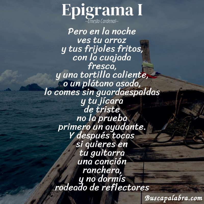 Poema epigrama I de Ernesto Cardenal con fondo de barca