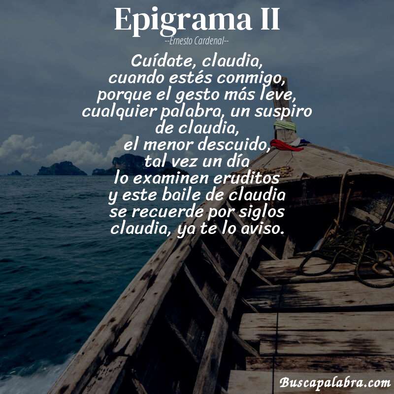 Poema epigrama II de Ernesto Cardenal con fondo de barca