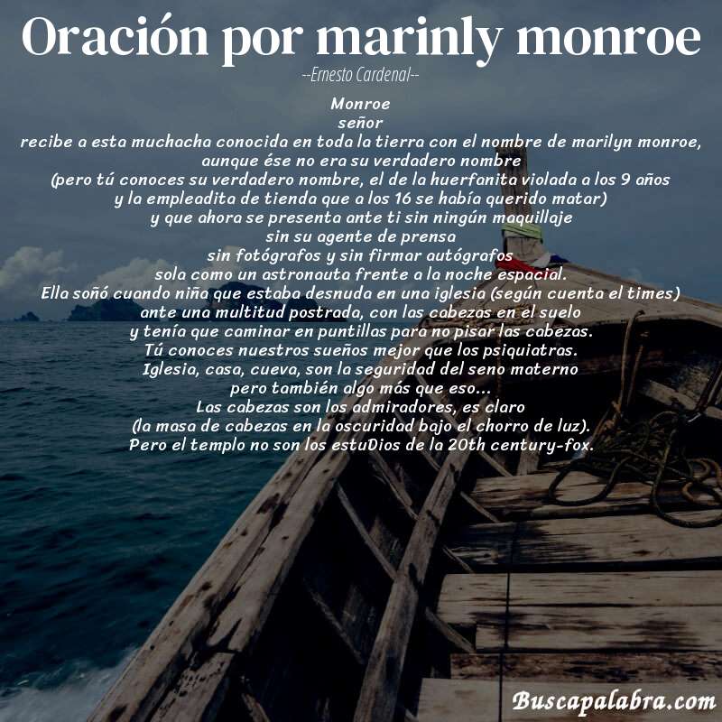Poema oración por marinly monroe de Ernesto Cardenal con fondo de barca